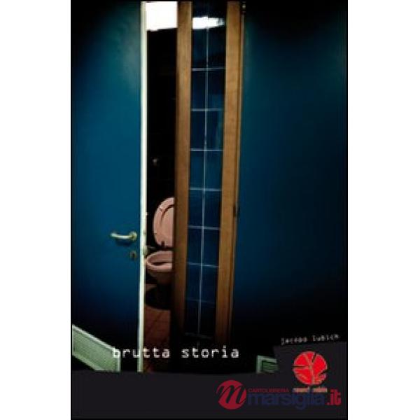 Brutta storia