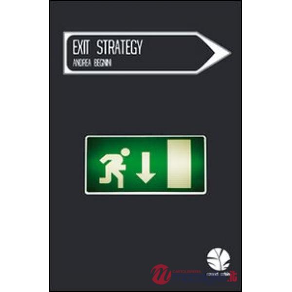 Exit strategy
