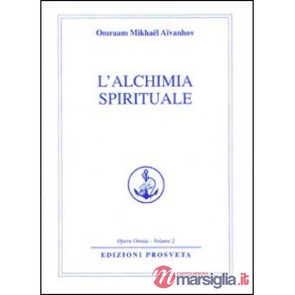 Alchimia spirituale (L')