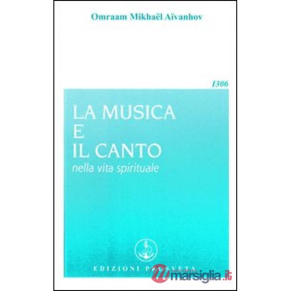 Musica e il canto nella vita spirituale (La)