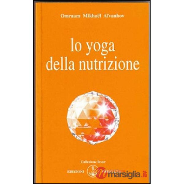 Yoga della nutrizione (Lo)