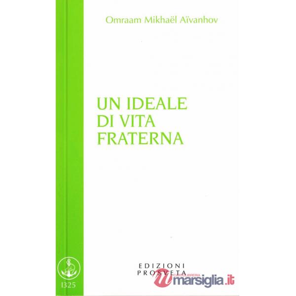 Ideale di vita fraterna (Un)