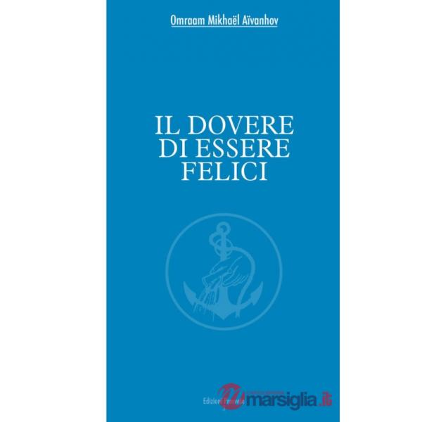 Dovere di essere felici (Il)