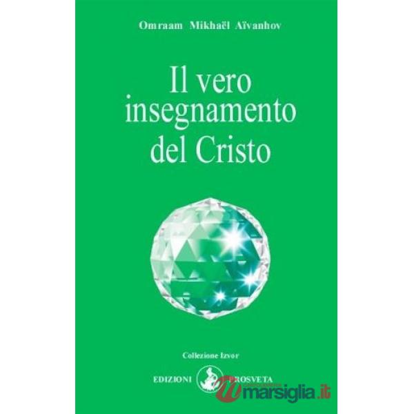 Vero insegnamento del Cristo (Il)