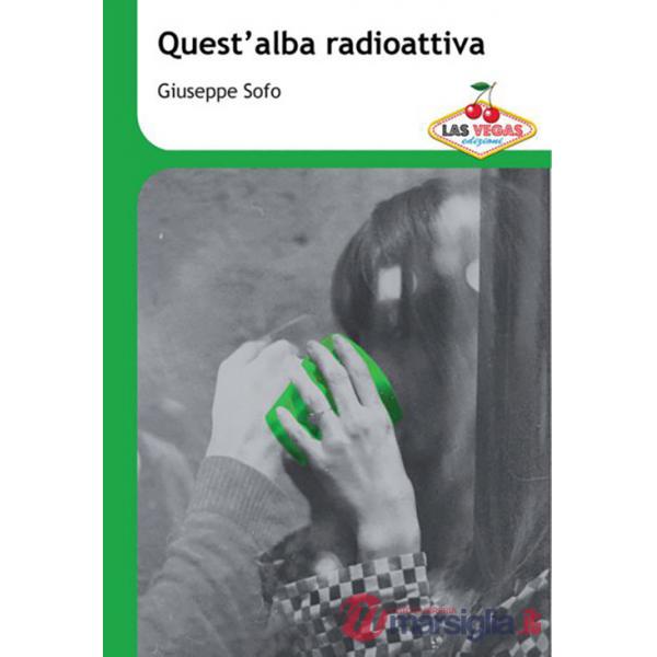 Quest'alba radioattiva