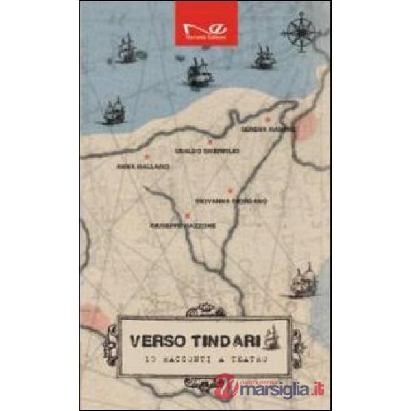 Verso Tindari. Dieci racconti a teatro