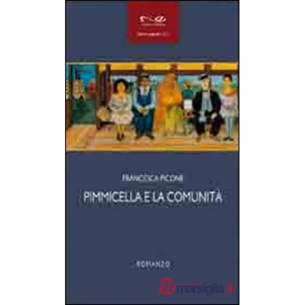 Pimmicella e la comunità