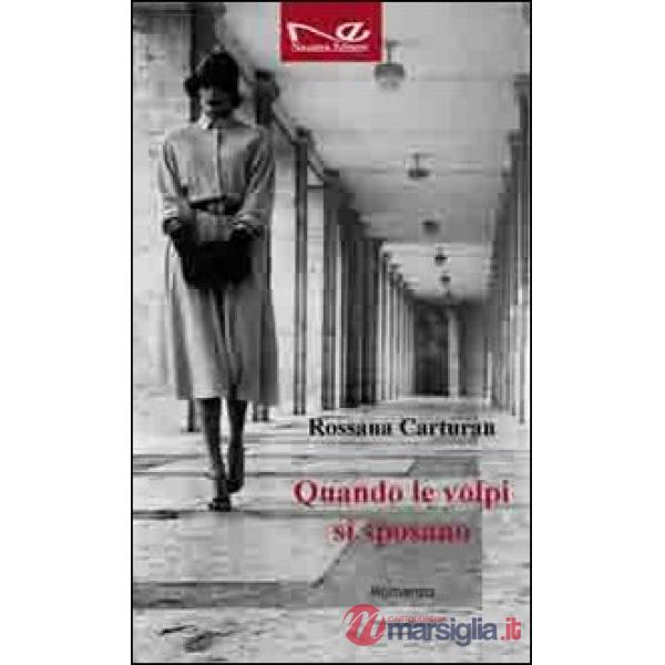 Quando le volpi si sposano