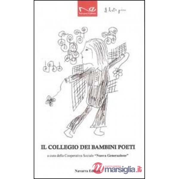Collegio dei bambini poeti (Il)