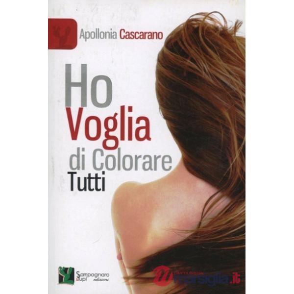 Ho voglia di colorare tutti