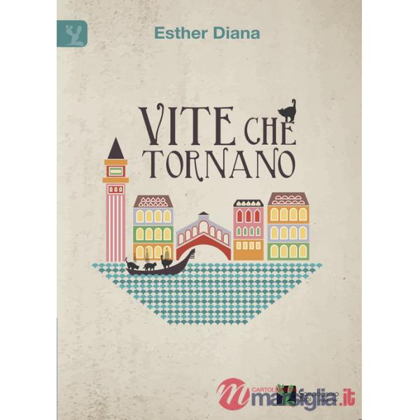 Vite che tornano