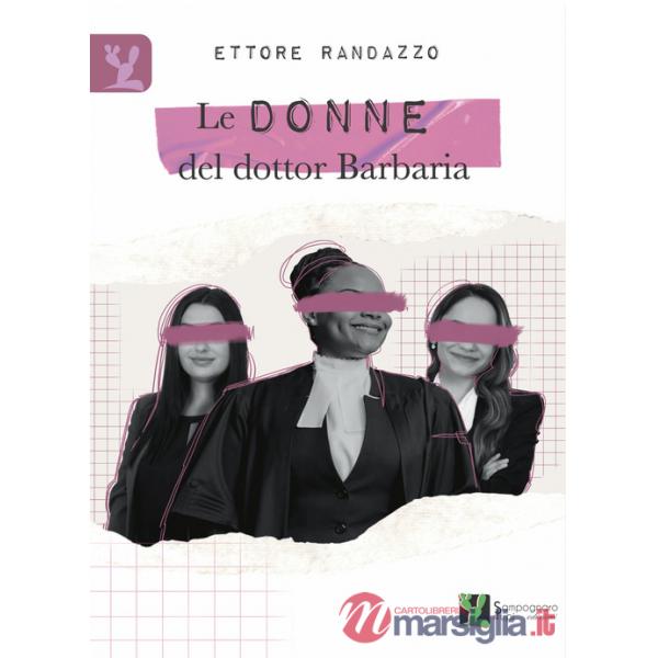 Donne del dottor Barbaria (Le)