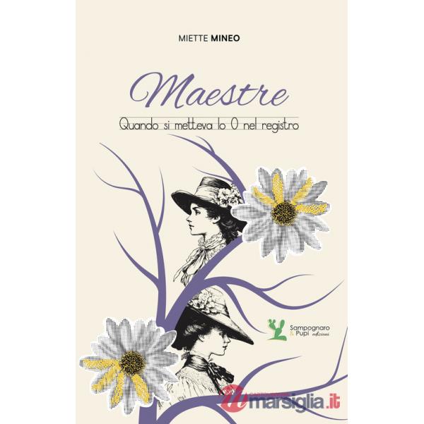 Maestre. Quando si metteva lo 0 nel registro