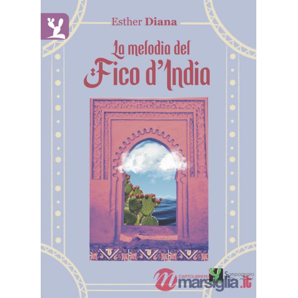 Melodia del fico d'India (La)