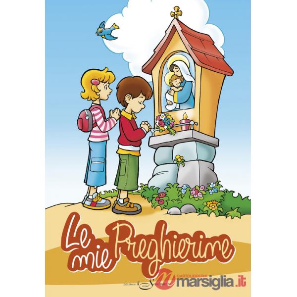 Mie preghierine (Le)