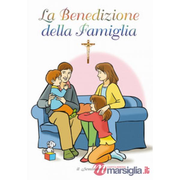 Benedizione della famiglia (La)