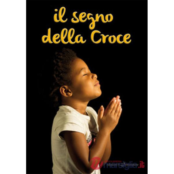 Segno della croce (Il)