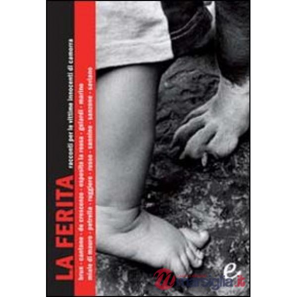 Ferita (La)