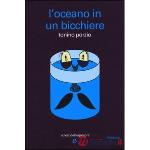 Oceano in un bicchiere (L')