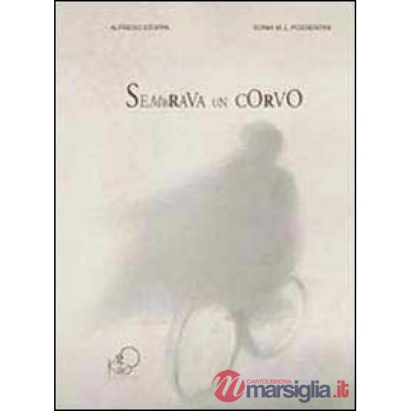 Sembrava un corvo