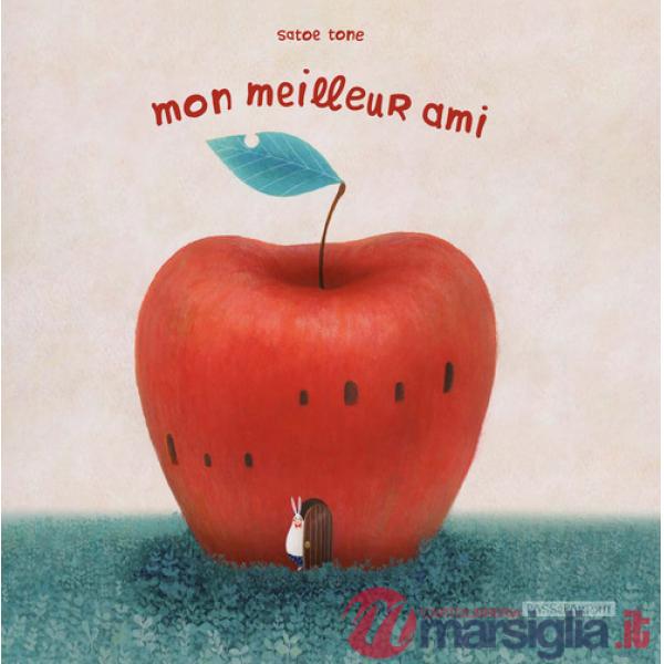 Mon meilleur ami. Ediz. illustrata
