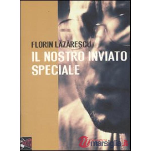 Nostro inviato speciale (Il)