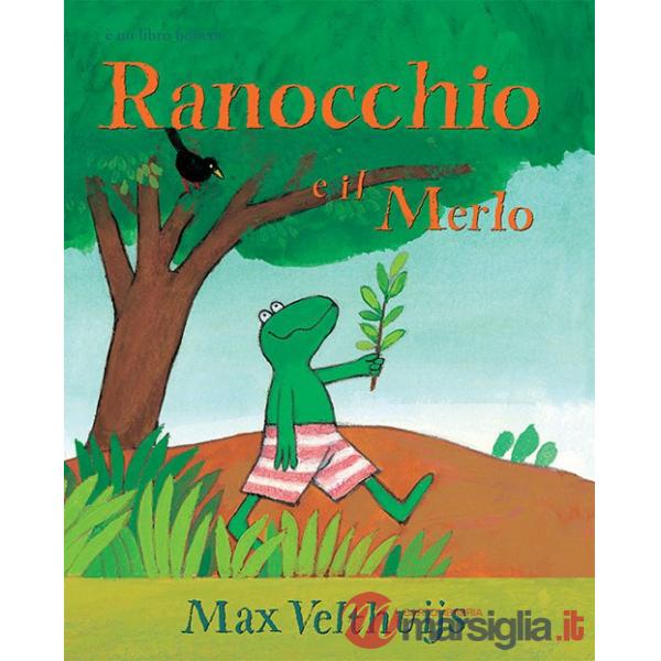 Ranocchio e il merlo. Ediz. illustrata
