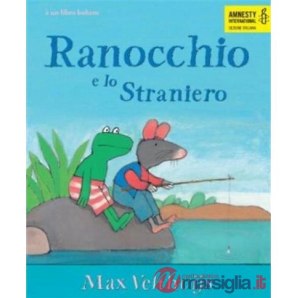Ranocchio e lo Straniero