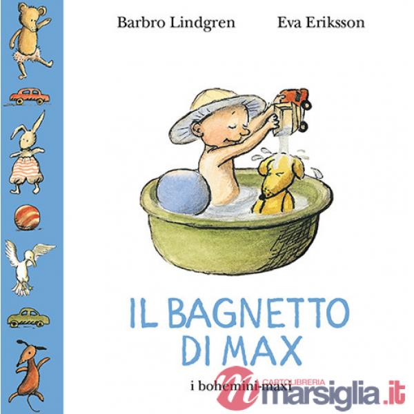 Bagnetto di Max. Ediz. illustrata (Il)