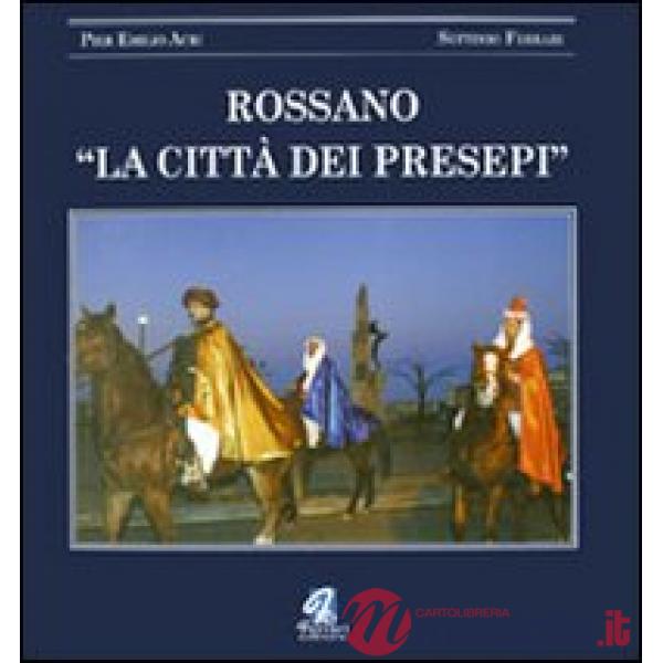 Rossano. La città dei presepi