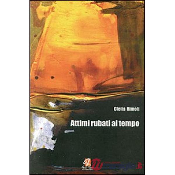 Attimi rubati al tempo