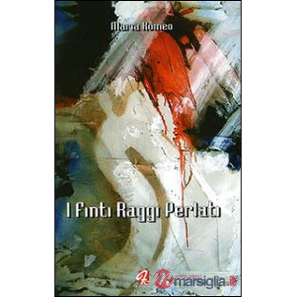 Finti raggi perlati (I)