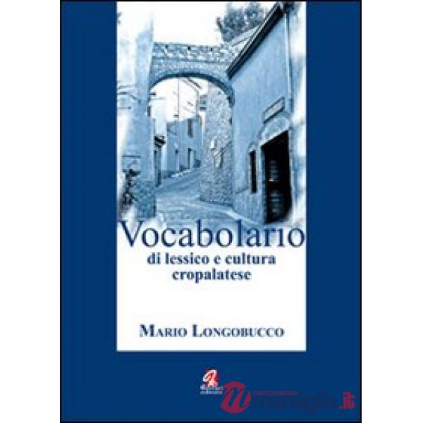 Vocabolario di lessico e cultura cropalatese