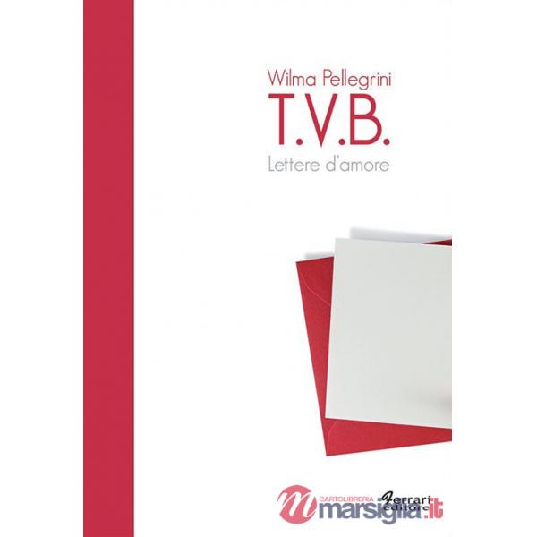 T.V.B. Lettere d'amore