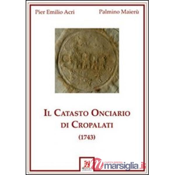 Catasto onciario di Cropalati (1743) (Il)