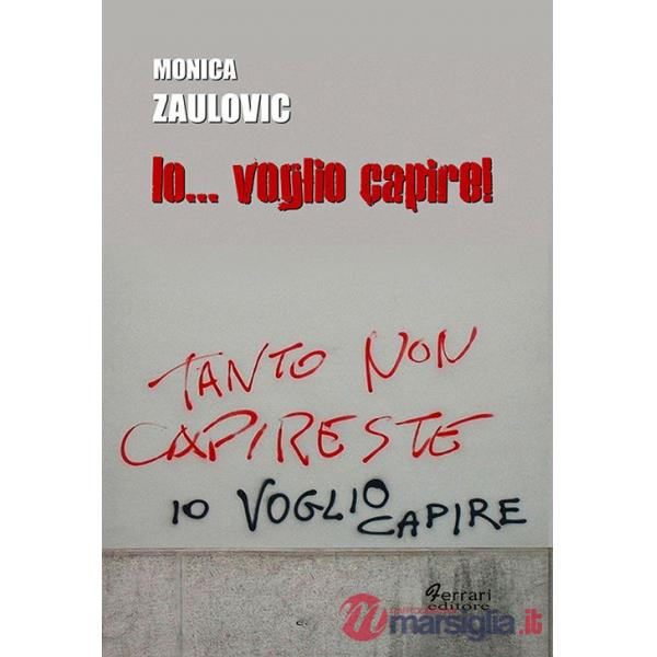 Io... voglio capire