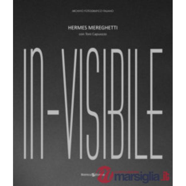 In-visibile. Ediz. illustrata