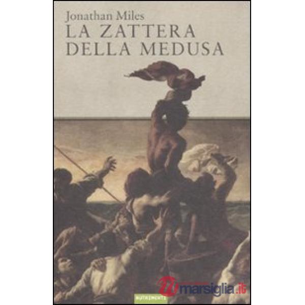 Zattera della medusa (La)