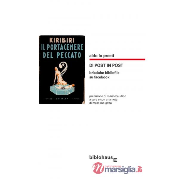 Di posto in post. Bricciche bibliofile su facebook