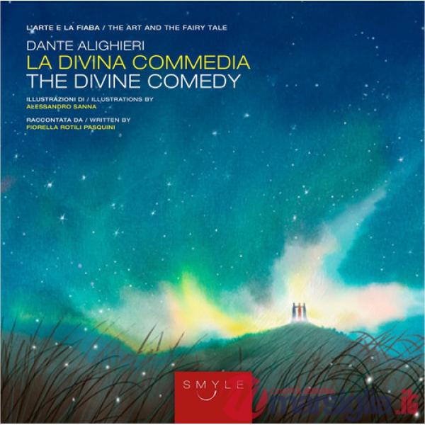 Divina commedia smyle. Ediz. italiana e inglese (La)