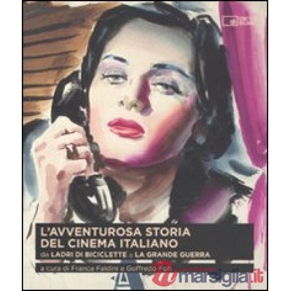 Avventurosa storia del cinema italiano (L'). Vol. 2: Da «Ladri di biciclette» a «La grande guerra»