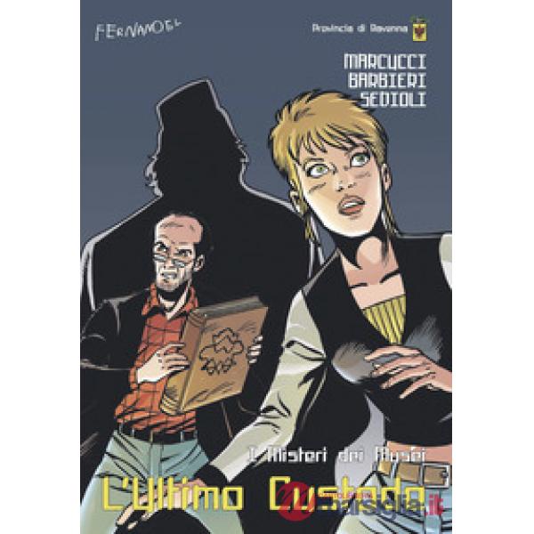 Ultimo custode (L')