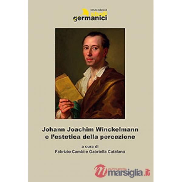 Johann Joachim Winckelmann e l'estetica della percezione