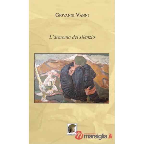 Armonia del silenzio (L')