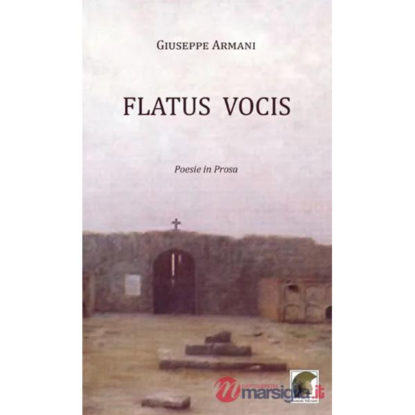 Flatus vocis. Poesie in prosa