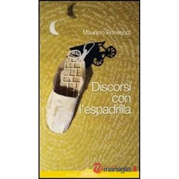 Discorsi con l'espadrilla