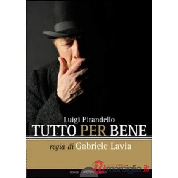 Tutto per bene