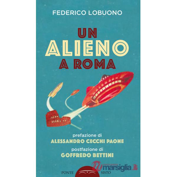 Alieno a Roma (Un)