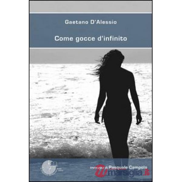 Come gocce d'infinito