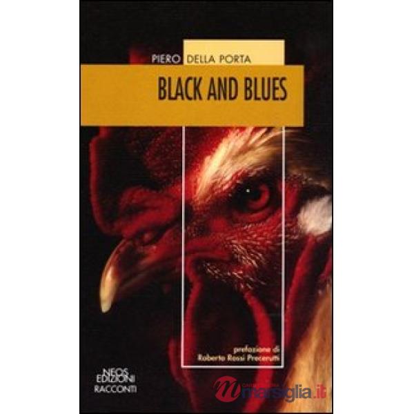 Black and blues